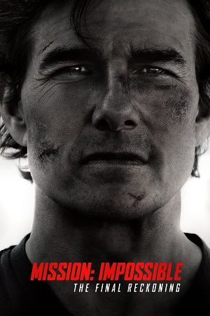 Mission: Impossible – The Final Reckoning (2025) HDTS Dual Audio {Hindi-English} 480p [699MB] | 720p [1.4GB] | 1080p [2.8GB]